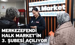 Merkezefendi Halk Market’in 3. Şubesi açılıyor