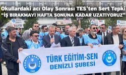 Okullardaki acı Olay Sonrası TES’ten Sert Tepki “İş Bırakmayı Hafta Sonuna Kadar Uzatıyoruz”
