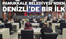 Pamukkale Belediyesi’nden Denizli’de Bir İlk