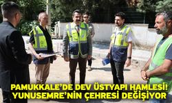 Pamukkale’de dev üstyapı hamlesi! Yunusemre’nin çehresi değişiyor