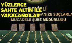 Yüzlerce sahte altın ile yakalandılar