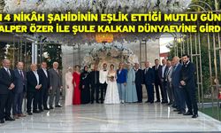 14 Nikâh Şahidinin Eşlik Ettiği Mutlu Gün! Alper Özer ile Şule Kalkan Dünyaevine Girdi