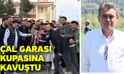 Çal Garası kupasına kavuştu