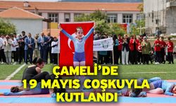 Çameli’de 19 Mayıs Coşkuyla Kutlandı