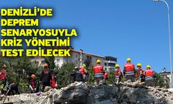 Denizli’de deprem senaryosuyla kriz yönetimi test edilecek