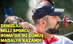 Denizlili milli sporcu Roma’da iki gümüş madalya kazandı