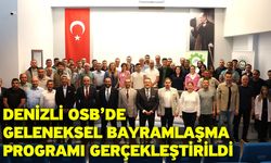Denizli OSB’de geleneksel bayramlaşma programı gerçekleştirildi
