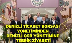 Denizli Ticaret Borsası Yönetiminden Denizli OSB Yönetimine tebrik ziyareti