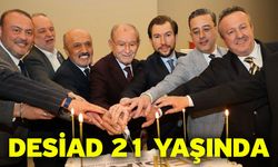 DESİAD 21 Yaşında