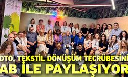 Tekstil Sektörünün Dönüşümü İçin 21 Ortak Bir Araya Geldi