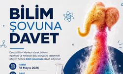 Denizli Bilim Merkezi’nde ‘Bilim Şovu’na davetlisiniz