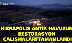 Hierapolis Antik Havuzun restorasyon çalışmaları tamamlandı