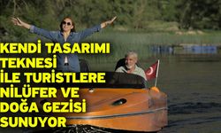 Kendi tasarımı teknesi ile turistlere nilüfer ve doğa gezisi sunuyor