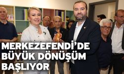 Merkezefendi’de Büyük Dönüşüm Başlıyor