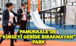 Pamukkale’de “Kimseyi Geride Bırakmayan” Park