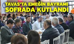 Tavas'ta emeğin bayramı sofrada kutlandı