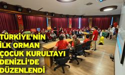 Türkiye'nin ilk Orman Çocuk Kurultayı Denizli'de düzenlendi