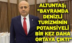 Altuntaş; "Bayramda Denizli turizminin potansiyeli bir kez daha ortaya çıktı"