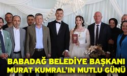 Babadağ Belediye Başkanı Murat Kumral’ın Mutlu Günü