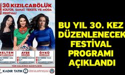 Bu yıl 30. Kez düzenlenecek festival programı açıklandı