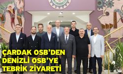 Çardak OSB’den Denizli OSB’ye Tebrik Ziyareti