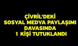 Çivril'deki sosyal medya paylaşımı davasında 1 kişi tutuklandı