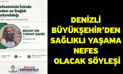 Denizli Büyükşehir’den sağlıklı yaşama nefes olacak söyleşi