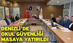Denizli’de Okul Güvenliği Masaya Yatırıldı