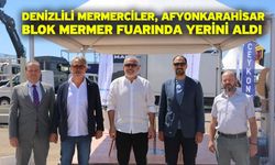 Denizlili mermerciler, Afyonkarahisar Blok Mermer Fuarında yerini aldı