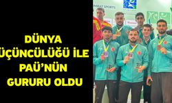 Dünya Üçüncülüğü ile PAÜ’nün Gururu Oldu