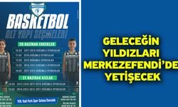 Geleceğin Yıldızları Merkezefendi’de Yetişecek