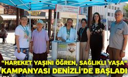 “Hareket Yaşını Öğren, Sağlıklı Yaşa" Kampanyası Denizli'de Başladı