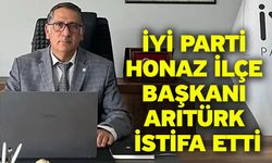 İyi Parti Honaz ilçe Başkanı Arıtürk istifa etti