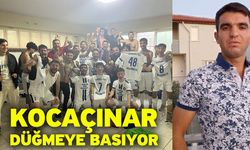 Kocaçınar düğmeye basıyor