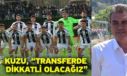 Kuzu, “Transferde dikkatli olacağız”
