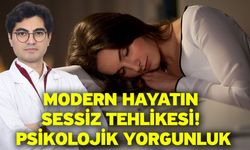 Modern hayatın sessiz tehlikesi! Psikolojik yorgunluk
