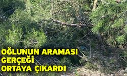 Oğlunun Araması Gerçeği Ortaya Çıkardı
