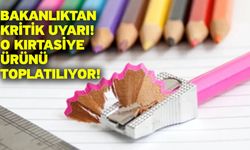 Bakanlıktan kritik uyarı! O kırtasiye ürünü toplatılıyor!