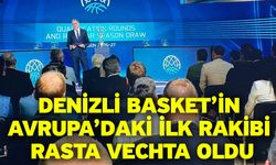 Denizli Basket’in Avrupa’daki ilk rakibi Rasta Vechta oldu