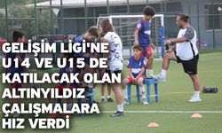 Gelişim Ligi'ne U14 ve U15 de katılacak olan Altınyıldız çalışmalara hız verdi