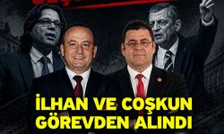 İlhan Ve Coşkun Görevden Alındı