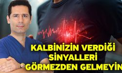Kalbinizin Verdiği Sinyalleri Görmezden Gelmeyin