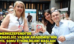 Merkezefendi’de Engelsiz Yaşam Akademisi’nin Yıl Sonu Etkinlikleri Başladı