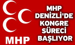MHP Denizli'de Kongre Süreci Başlıyor