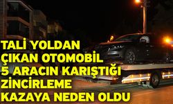 Tali yoldan çıkan otomobil 5 aracın karıştığı zincirleme kazaya neden oldu