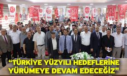 “Türkiye yüzyılı hedeflerine yürümeye devam edeceğiz”