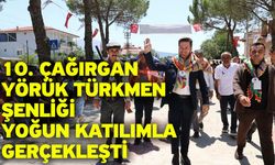 10. Çağırgan Yörük Türkmen Şenliği yoğun katılımla gerçekleşti