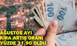 Ağustos Ayı Kira Artış Oranı Yüzde 31,90 Oldu