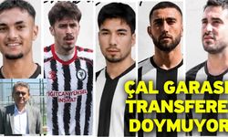 Çal Garası transfere doymuyor