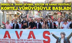 Denizli 8. Tavas Zeybek, Kültür ve Sanat Festivali kortej yürüyüşüyle başladı